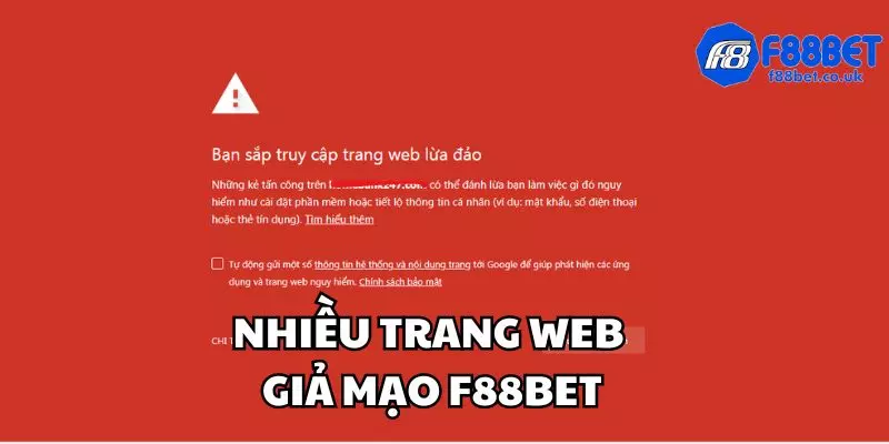 Nhiều trang web lập ra giả mạo f88bet