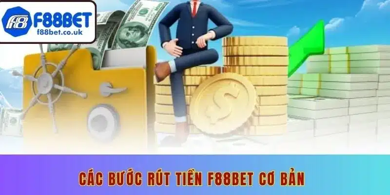 rút tiền F88BET