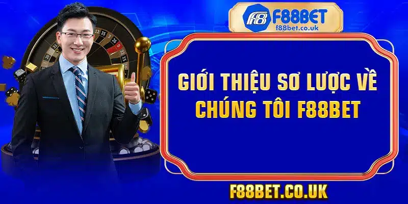 về chúng tôi f88bet