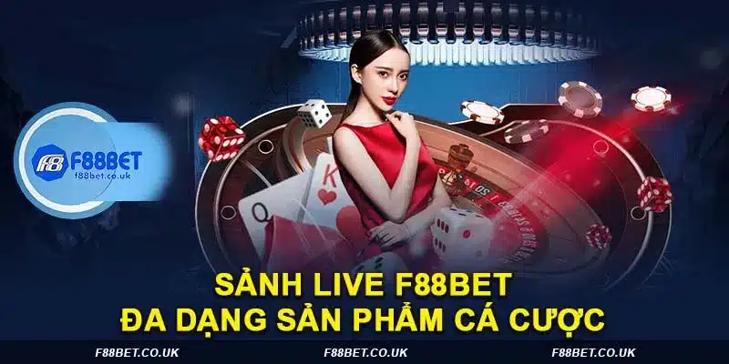 Live F88BET, live casino f88bet