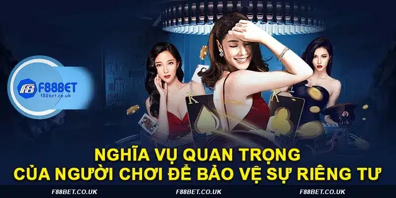 quyền riêng tư, quyền riêng tư f88bet