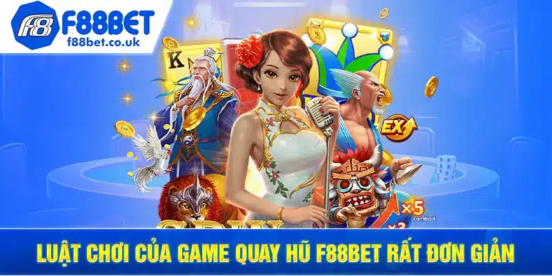 quay hũ f88bet, slot f88bet