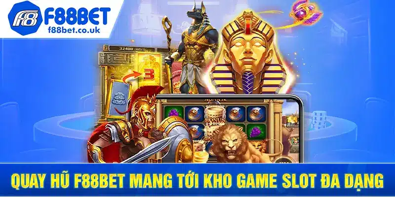 quay hũ f88bet, slot f88bet