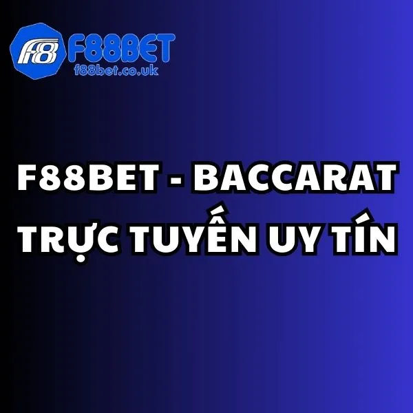 Baccarat trực tuyến uy tín