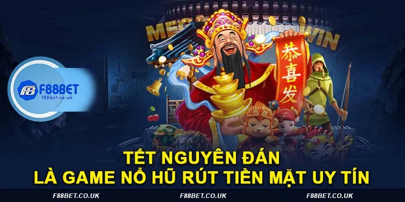 Game nổ hũ rút tiền mặt